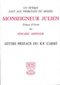 Monseigneur Julien Eveque d'Arras (1917-1930)