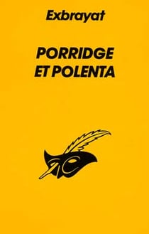 Porridge et polenta