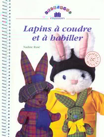 Lapins a coudre et a habiller