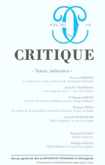 Revue Critique n.659 : traces, mémoires