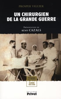 Un chirurgien de la grande guerre