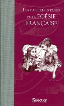Les Plus Belles Pages De La Poesie Francaise