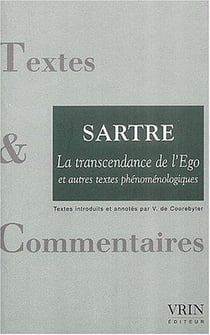La Transcendance de l'Ego et autres textes phenomenologiques