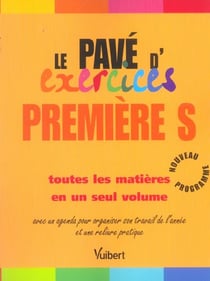Le pave d'exercices 1ere s