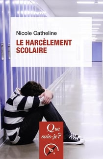 Le harcèlement scolaire (3e édition)