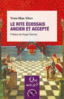 Le rite ecossais ancien et accepte