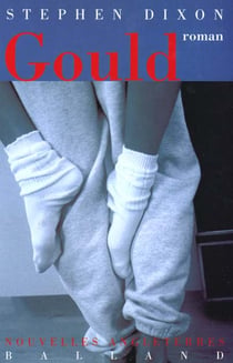 Gould - un roman en deux histoires