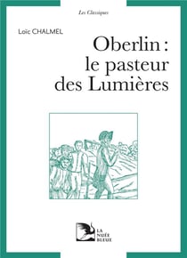 Oberlin, le pasteur des lumières