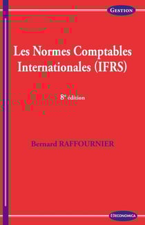 Les normes comptables internationales (8e édition)