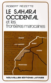 Le sahara occidental et les frontières marocaines