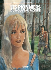 Les pionniers du Nouveau Monde Tome 18 : le grand rendez-vous