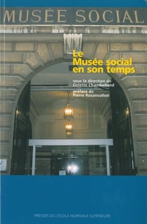 Le musée social en son temps