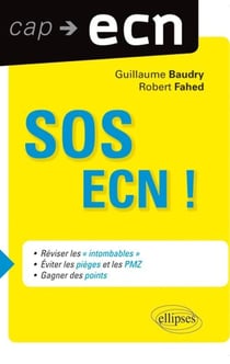 Sos ecn - reviser les 'intombables ', eviter les pieges et gagner des points