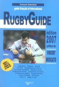 Guide francais et internationnal du rugby (édition 2007