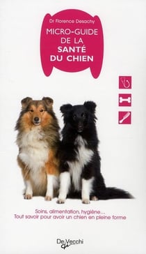 Le micro-guide de la santé du chien