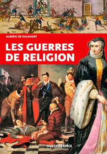 Les guerres de religion