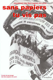 Sans papiers tu vis pas !