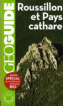 GEOguide : Roussillon et Pays Cathare