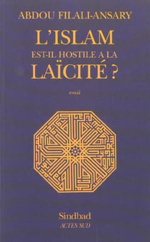 L'Islam est-il hostile à la laïcité?