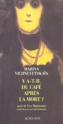 Y a-t-il du cafe apres la mort ? les moineaux