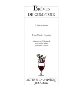 Brèves de comptoir, 3 : 3. Une semaine