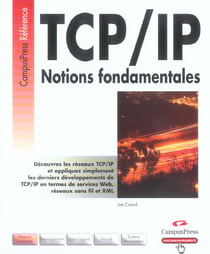 Tcp/ip  notions fondamentales (3e edition)