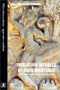 INITIATION RITUELLE ET ARTS MARTIAUX : Trois écoles de kanuragan javanais
