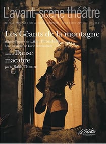 Revue L'Avant-scène théâtre n.1537 : les géants de la montagne - danse macabre
