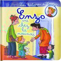 Les histoires d'enzo - enzo va chez la nounou