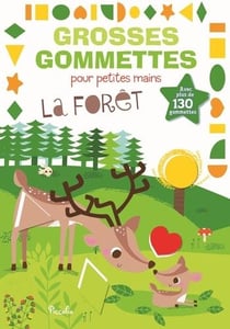Grosses gommettes pour petites mains - les animaux de la forêt