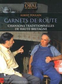 Carnets de route - chansons traditionnelles de Haute-Bretagne