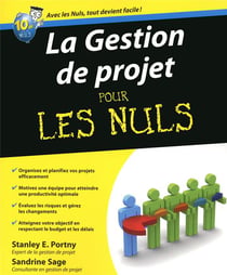 La Gestion De Projets Pour Les Nuls
