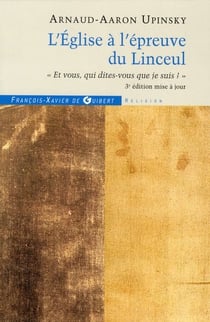 L'eglise à l'épreuve du linceul (3e édition)