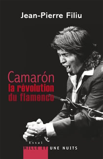 Camaron, la révolution du flamenco