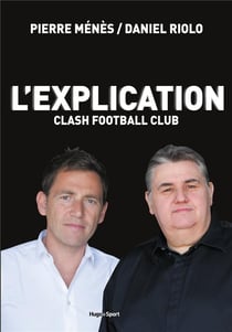 L'explication - clash football club