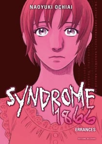 Syndrome 1866 Tome 5 - errances