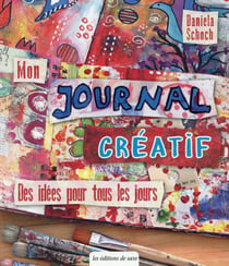 Mon journal créatif - des idées pour tous les jours