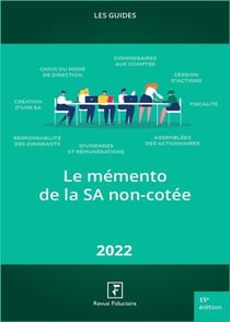 Les guides RF : le mémento de la SA non cotée (édition 2022)