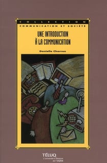 Une introduction à la communication (3e édition)