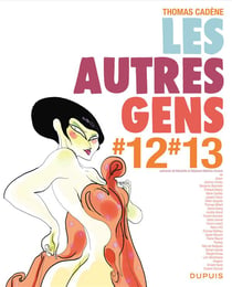 Les autres gens Tome 12 et Tome 13