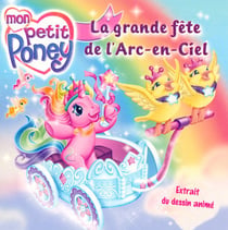 Pt poney gde fete arc en ceil