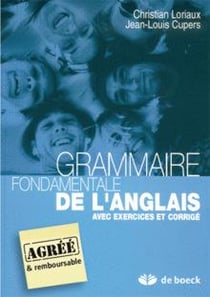Grammaire fondamentale de l'anglais avec exercices et corrigé (11ème édition)