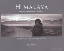 Himalaya, juste en dessous des etoiles...