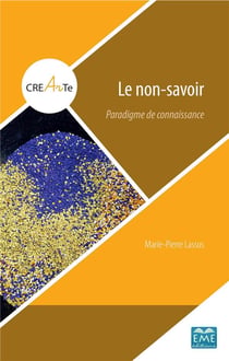 Le non-savoir - paradigme de connaissance