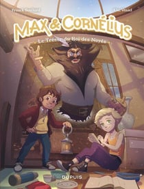 Max et Cornélius Tome 1 : Le trésor du roi des noyés