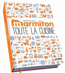 Toute la cuisine de a à z - les 1 000 recettes marmiton
