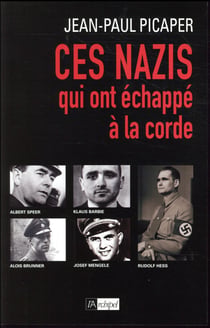 Ces nazis qui ont échappé à la corde