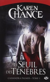 Cassandra Palmer Tome 1 : le seuil des ténèbres