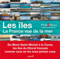 Les îles - la france vue de la mer