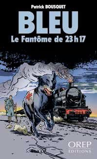 Bleu - le fantôme de 23h17